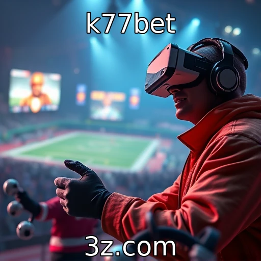 Tecnologia de realidade virtual transforma experiências de jogos | k77bet
